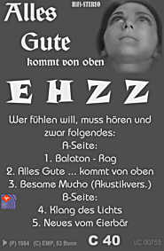 EHZZ - Cassette Alles Gute kommt von oben