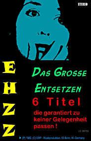 EHZZ - Cassette Das große Entsetzen