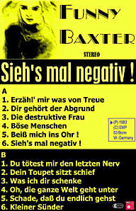 Funny Baxter - Cassette Siehs mal negativ!